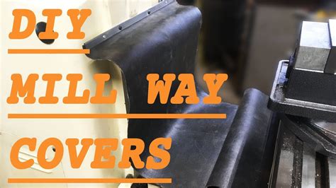 Milling Machine Way Covers .